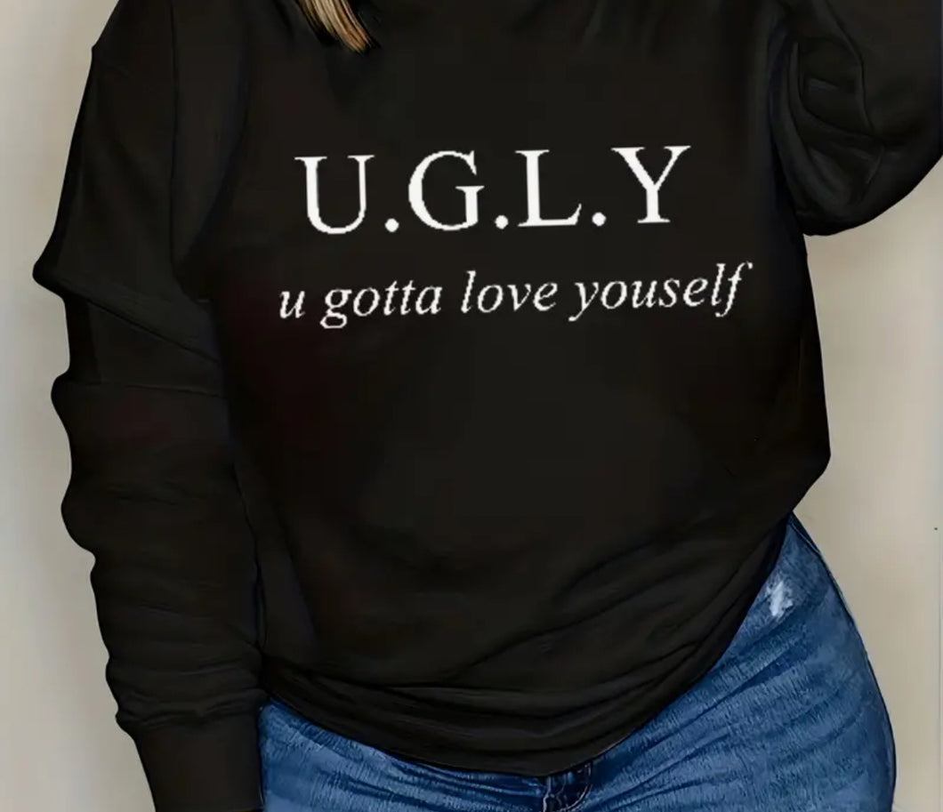 U.G.L.Y Sweatshirt